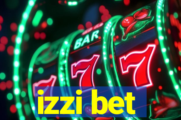 izzi bet